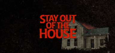 Stay Out of the House Free Download