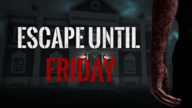 Escape Until Friday Free Download