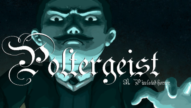Poltergeist: A Pixelated Horror Free Download