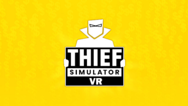 Thief Simulator VR Free Download