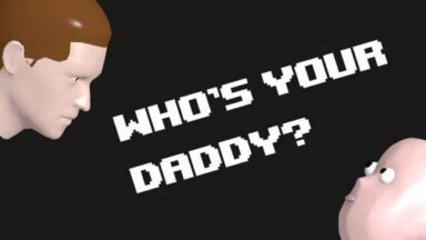 Who’s Your Daddy?! Free Download
